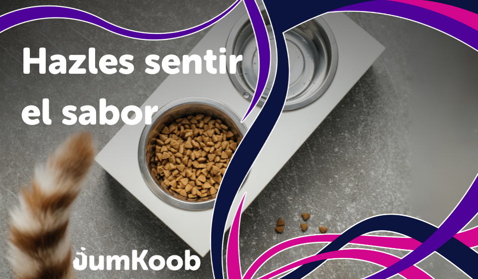 Hazles sentir el sabor